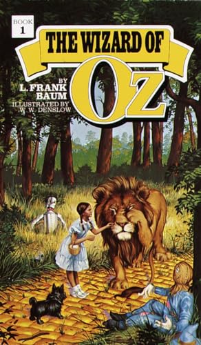 The Wizard of Oz: A Novel